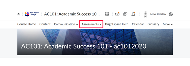 Assessments Tab highlighted in Bow Valley College D2L page