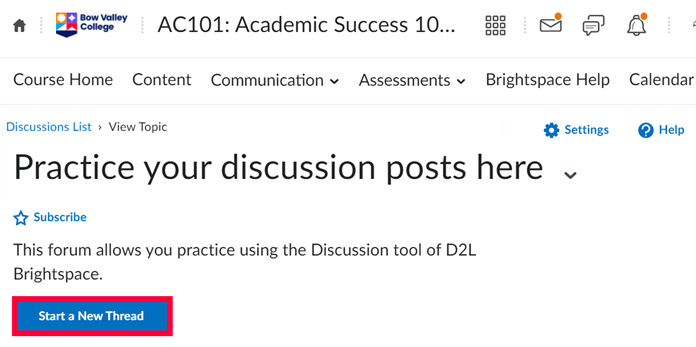 Start A New Thread Button Highlighted in Discussions Section of D2L Course